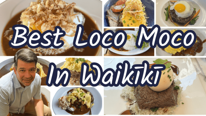 10 Best Loco Moco Spots In Waikiki, Oahu | A Foodies Guide (2023)