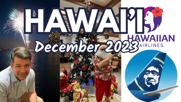 Hawai’i Travel Updates for December 2023